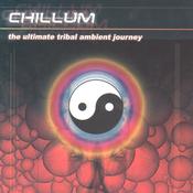 Chillum The ultimate tribal ambient journey