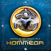The History of Goa Trance Vol. 2 Sound of HOMmega