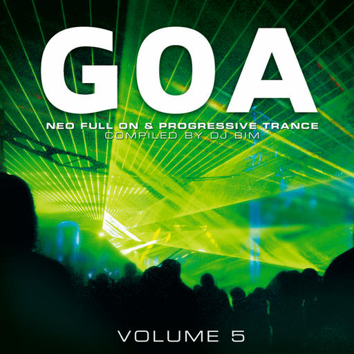 Goa Neo Full On and Progressive Trance Vol 5