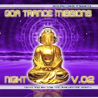 Goa Trance Missions Vol. 2 Night