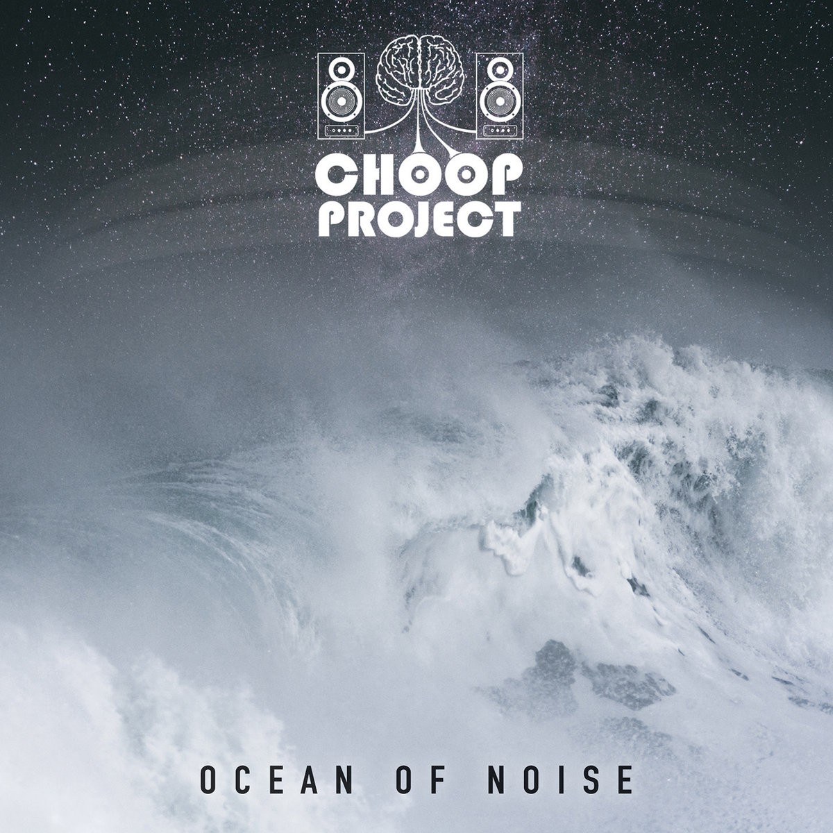 Spaceradio Records - CHOOP PROJECT - Ocean Of Noise