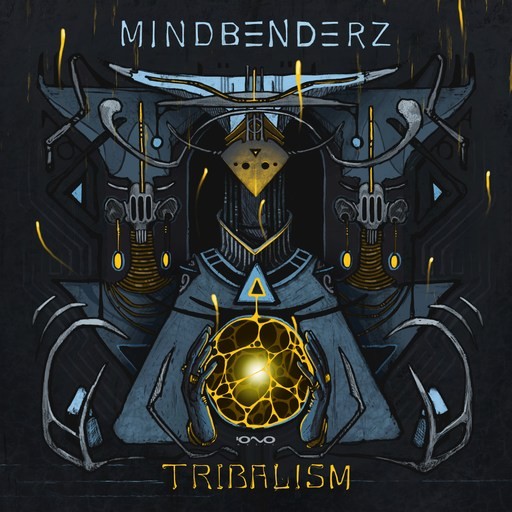 Iono Music - MINDBENDERZ - Tribalism