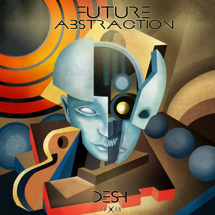 Pixan Recordings - DESH - Future Abstraction