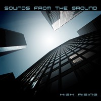 Waveform Records - SOUNDS FROM THE GROUND - High Rising