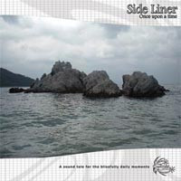 Cosmicleaf Records - SIDE LINER - Once Upon a Time