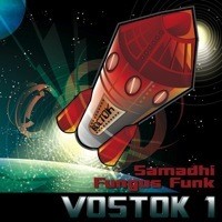 Blitz Studios - .Various - Vostok 1 - Samadhi - Fungus Funk