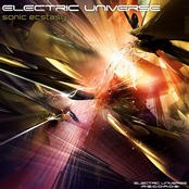 Electric Universe - ELECTRIC UNIVERSE - Sonic Ecstasy