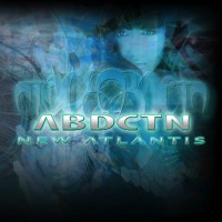 Bass-Star Records - ABDCTN - New Atlantis