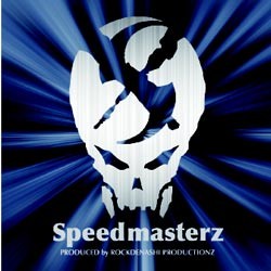 Rockdenashi Productionz - .Various - speed masterz