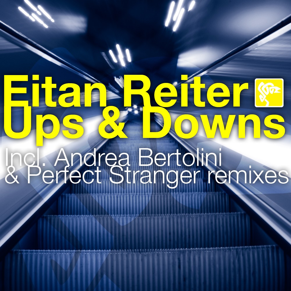 Iboga Records - EITAN REITER - Ups & Downs - Digital EP