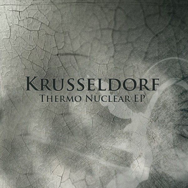 Iboga Records - KRUSSELDORF - Thermo Nuclear - Digital EP