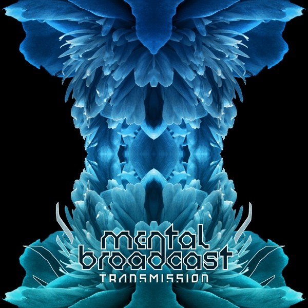 24-7 Records - MENTAL BROADCAST - Transmission (Digital EP)