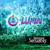 Parabola Music - LUPIN - Siempre Secuaces