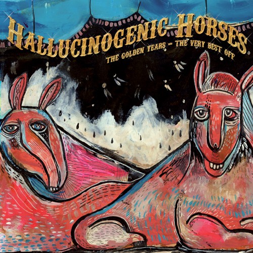 Lost Theory Records - HALLUCINOGENIC HORSES - The Golden Years