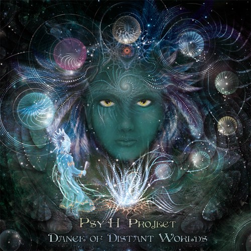 Global Sect Music - PSY H PROJECT - Dance Of Distant Worlds
