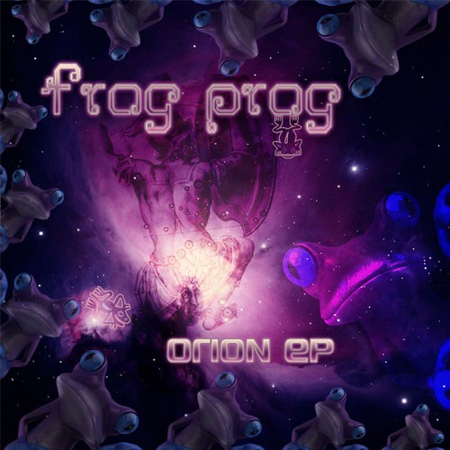 Space Baby Records - FROG PROG - Orion (Digital EP)