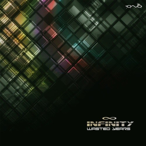 Iono Music - INFINITY - Wasted Years
