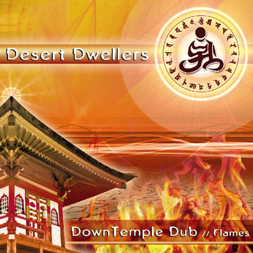 White Swan Records - DESERT DWELLERS - DownTemple Dub: Flames