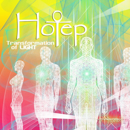 Ovnimoon Records - HOTEP - Transformation Of Light