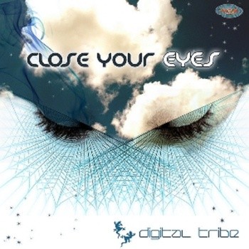 Magma Records - DIGITAL TRIBE - Close your eyes