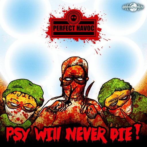 Geomagnetic.tv - PERFECT HAVOC - Psy Will Never Die !