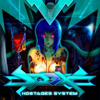 Biomechanix Records - DR3X - Hostages system
