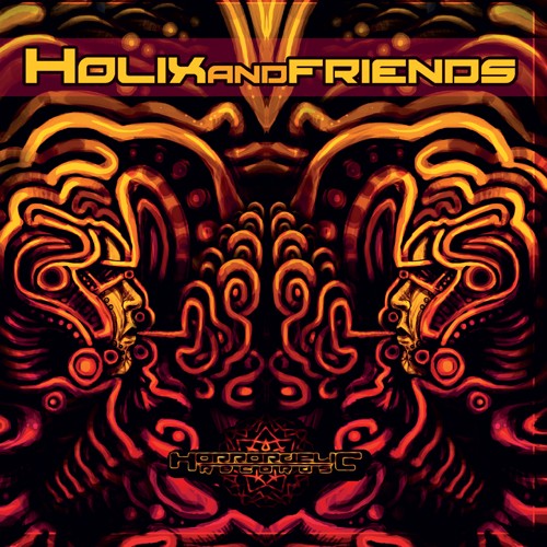 Horrordelic Records - .Various - Holix & Friends