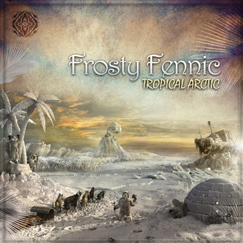 Sangoma Records - FROSTY FENNIC - Tropical Arctic