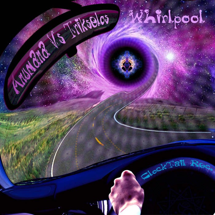 Clocktail Records - ANUMANA vs TRIKSELOS - Whirlpool