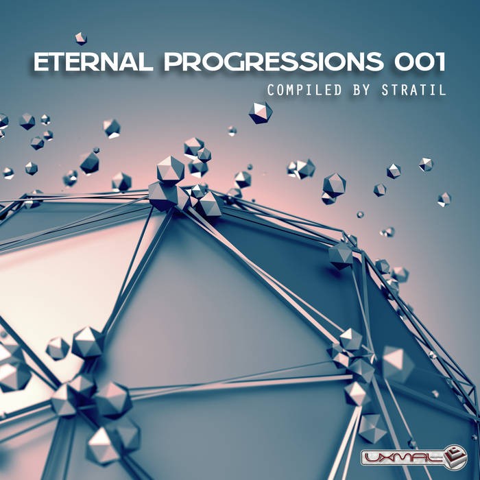 Uxmal Records - .Various - Eternal Progressions 001