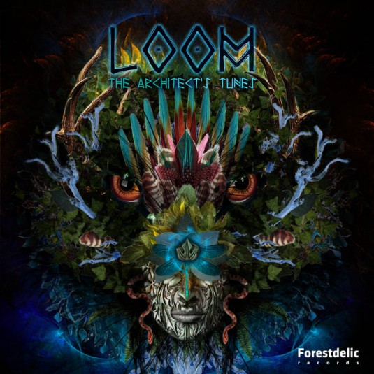 Forestdelic Records - LOOM - The architect's tunes