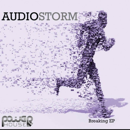 Power House - AUDIOSTORM - Breaking