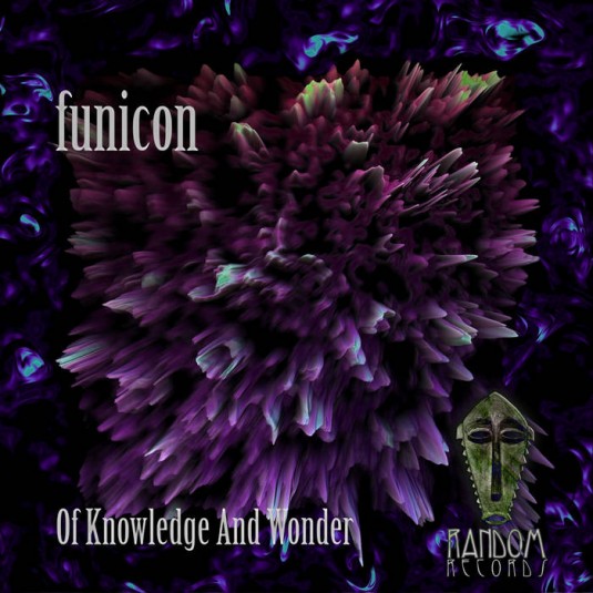 Random Records - FUNICON - Of Knowledge & Wonder