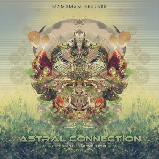 Mamomam Records - .Various - Astral Connection