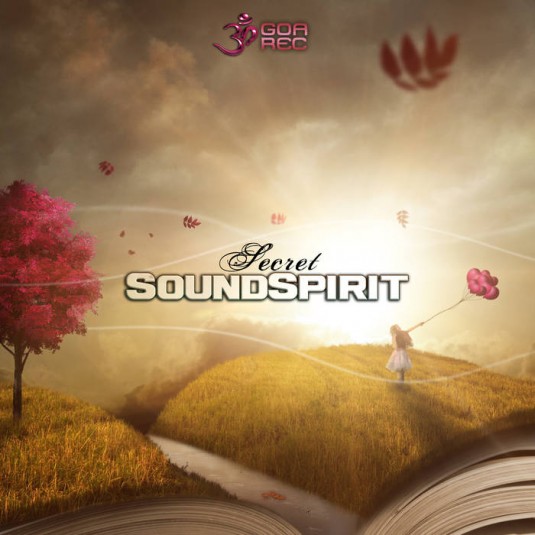 Goa Records - SOUNDSPIRIT - Secret