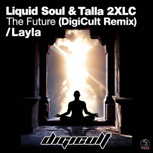 Dacru Records - DIGICULT - Layla / The Future