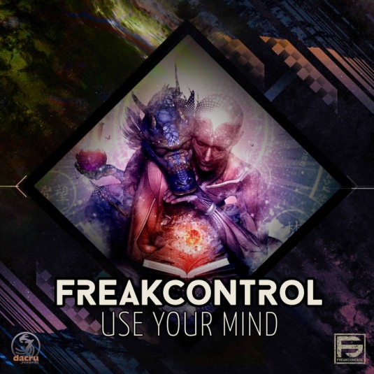 Dacru Records - FREAK CONTROL - Use your Mind