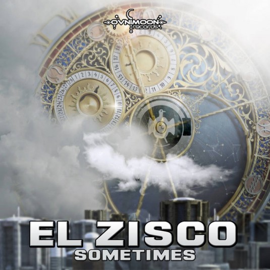 Ovnimoon Records - EL ZISCO - Sometimes