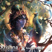 Goa Records - ANANDA SHAKE - Krishna Is The Original Source