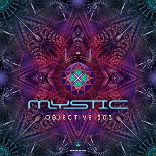 Profound Records - MYSTIC - Objective 303