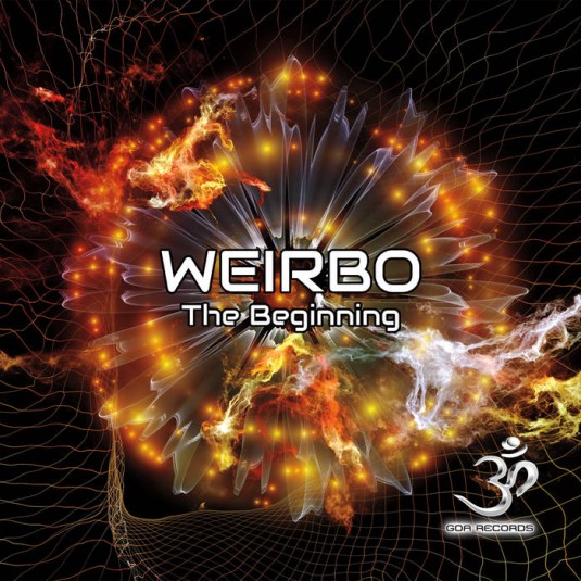 Goa Records - WEIRBO - The Beginning