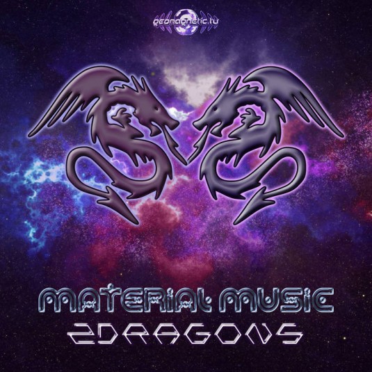Geomagnetic.tv - MATERIAL MUSIC - 2 Dragons