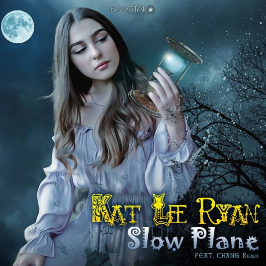 Bass-Star Records - KAT LEE-RYAN - Slow Plane (Chang Remix)