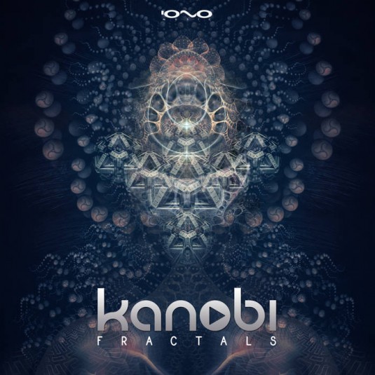 Iono Music - KANOBI - Fractals