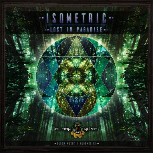 GloOm Music - ISOMETRIC - Lost In Paradise