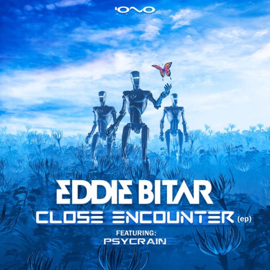 Iono Music - EDDIE BITAR - Close Encounter