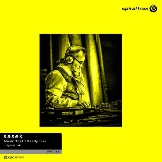 Spiral Trax Records - SASEK - Music That I Really Like