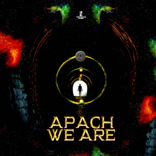 Tendance Music - APACH - We Are