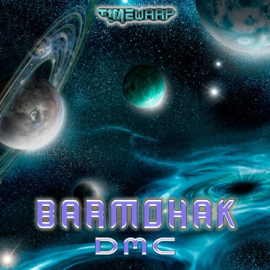 Timewarp Records - BARMOHAK - DMC