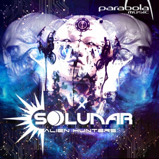 Parabola Music - Solunar - Alien Hunters